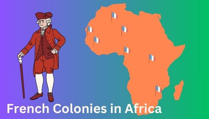 French Colonies in Africa